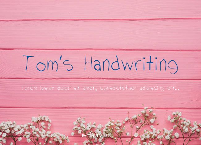 Tom's Handwriting example